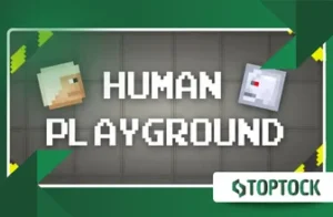 Humans Playground: The Ultimate Playground of Destruction