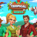 Tropical Merge: A Paradise of Puzzle, Farming, and Adventure